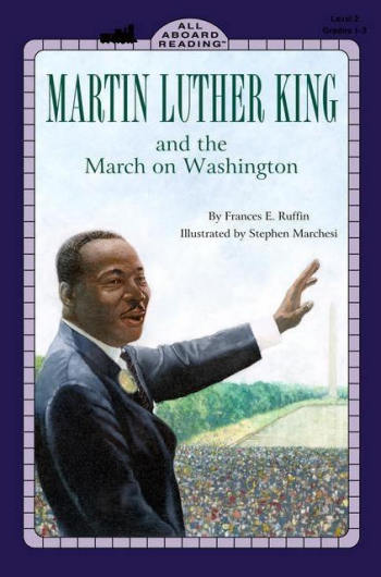 Martin Luther King, Jr. & the March on Washington