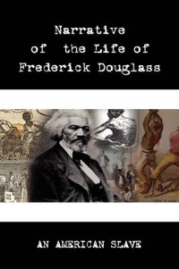 Narrative of the Life of Frederick Douglass