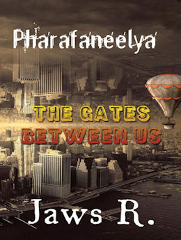 Pharafaneelya The Gates Between Us