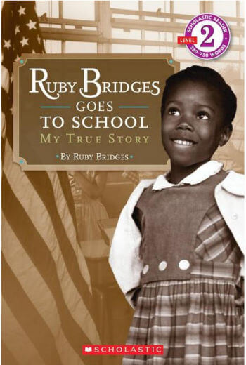 Ruby Bridges Goes to School