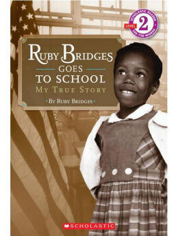 Ruby Bridges Goes to School