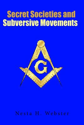 Secret Societies & Subversive Movements