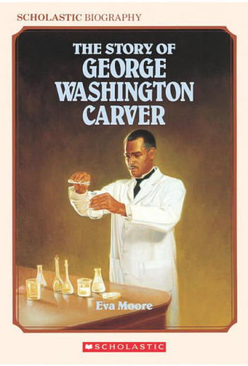 The Story of George Washington Carver