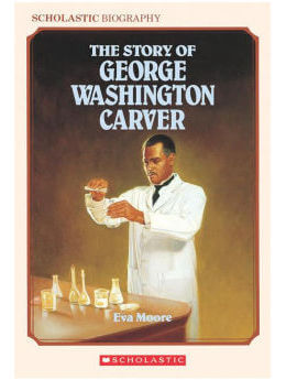 The Story of George Washington Carver