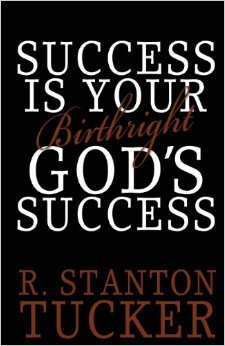 Success Is Your Birthright God's Success