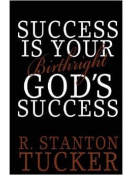 Success Is Your Birthright God's Success