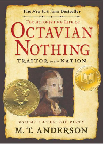 The Astonishing Life of Octavian Nothing...