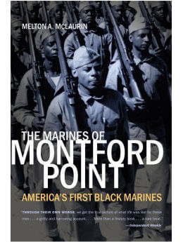 The Marines of Montford Point