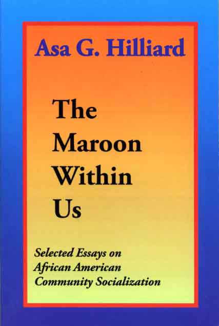 The Maroon Within Us
