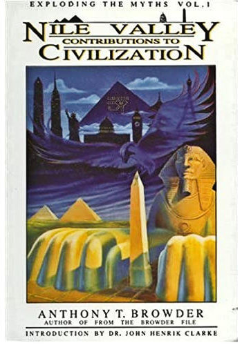 The Nile Valley Contribution To Civilization