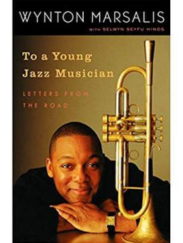 To a Young Jazz Musician: