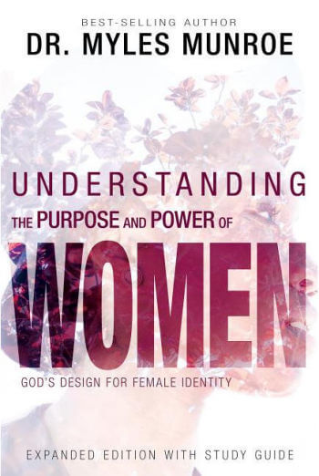Understanding the Purpose & Power of Woman