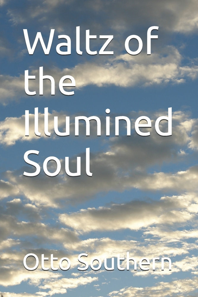 Waltz of the Illumined Soul