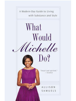 What Would Michelle Do?